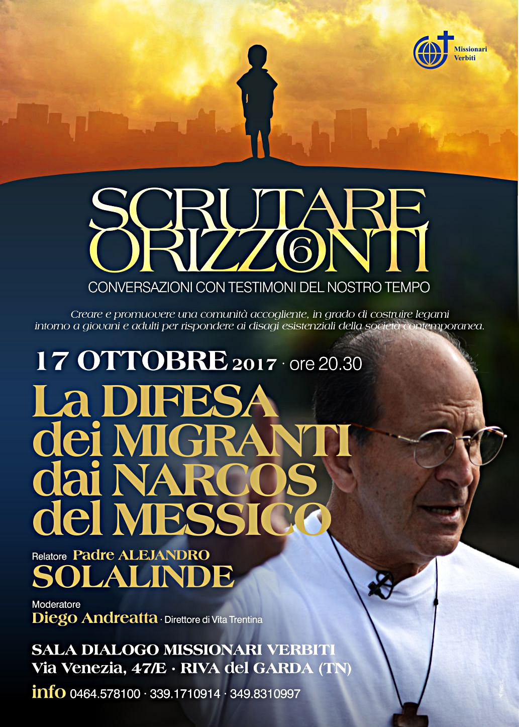 Scrutare Orizzonti 6 - padre Alejandro Solalinde